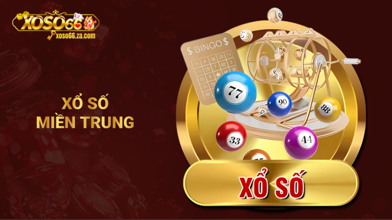 Xổ số miền Trung